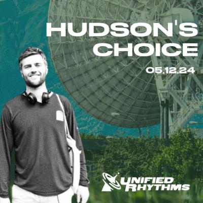 Unified Rhythms - Hudsons Choice - 05 Dec 24