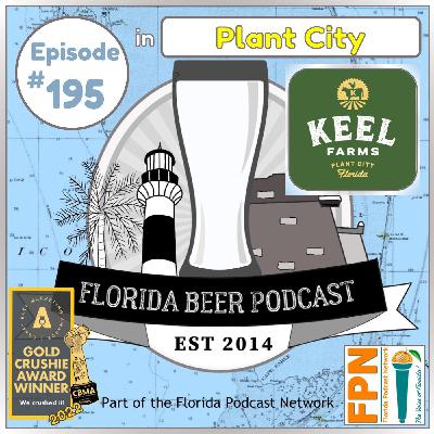 Episode 195: Clay Keel of Keel Farms