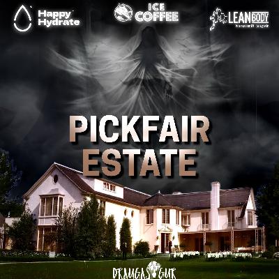 Pickfair Estate