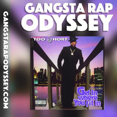 Too $hort (Get In Where You Fit In) - A Retrospective & Top 3