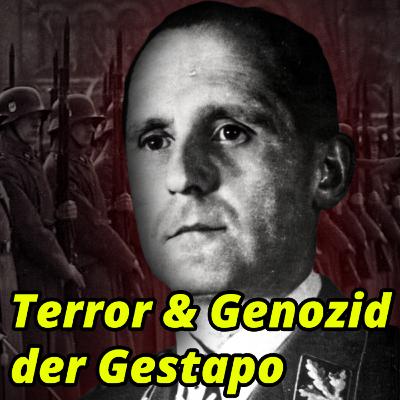 #45 Heinrich Gestapo Müller: Hitlers grausamer Vollstrecker des Holocausts und Terrors