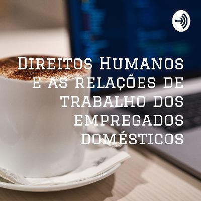 OS IMPACTOS DA LEI COMPLEMENTAR 150/2015 NAS RELAÇÕES DE TRABALHO E EMPREGO DOS EMPREGADOS DOMÉSTICOS OS IMPACTOS DA LEI COMPLEMENTAR 150/2015 NAS RELAÇÕES DE TRABALHO E EMPREGO DOS EMPREGADOS DOMÉSTICOS