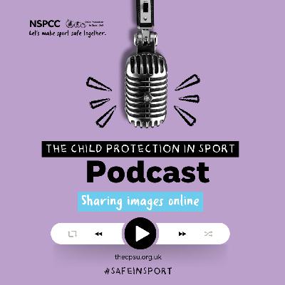 S2 Ep22: Online Safety Part 2 - Sharing Images Online