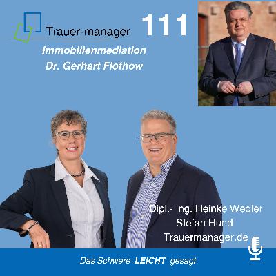 Trauer am Arbeitsplatz: Erben, Emotionen und Immobilien: Im Gespräch mit Dr. Gerhart Flothow Trauer am Arbeitsplatz: Erben, Emotionen und Immobilien: Im Gespräch mit Dr. Gerhart Flothow