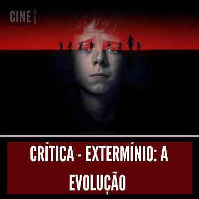 Extermínio: a Evolução
