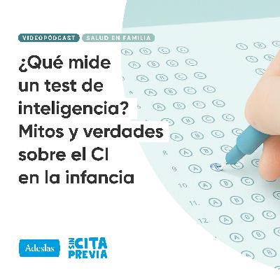 199 ¿Qué mide un test de inteligencia? Mitos y verdades sobre el CI en la infancia 199 ¿Qué mide un test de inteligencia? Mitos y verdades sobre el CI en la infancia