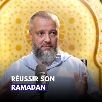 Réussir son Ramadan : Routine, Coran, Prière… et Constance - Philippe | Hamza | Mohamed El Mokadem Réussir son Ramadan : Routine, Coran, Prière… et Constance - Philippe | Hamza | Mohamed El Mokadem