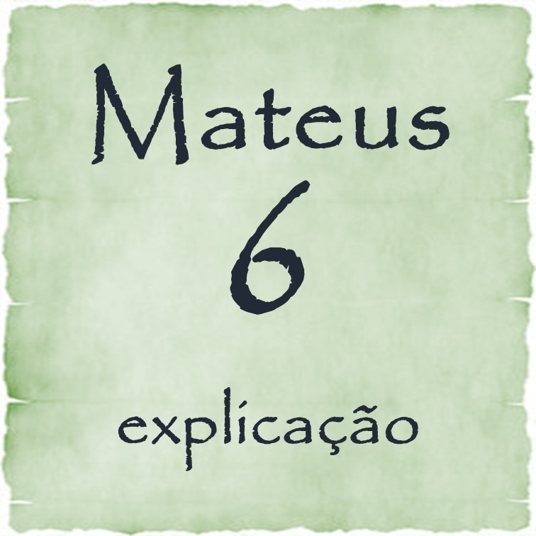 Mateus 6 explicação episode artwork