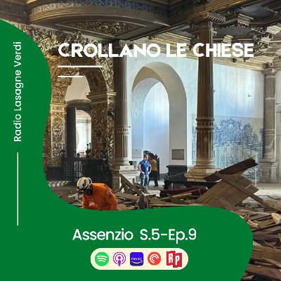 Assenzio - Crollano le chiese