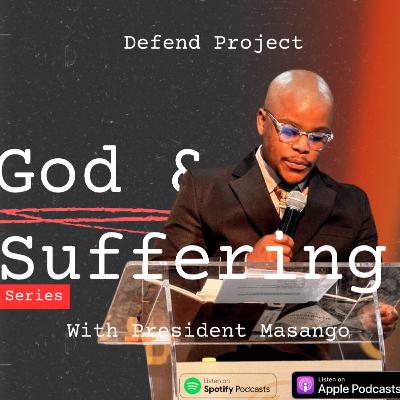 God & Suffering - Bonus: Does God use pain for good?