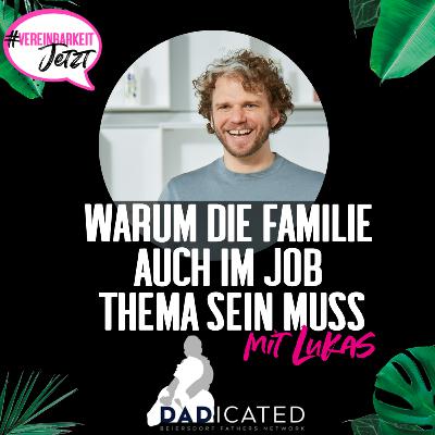 Lukas Hurrle: Warum Familie auch im Job Thema sein muss - Vereinbarkeit bei Beiersdorf