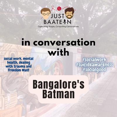 If Bengaluru is Gotham then St_Broseph is Batman