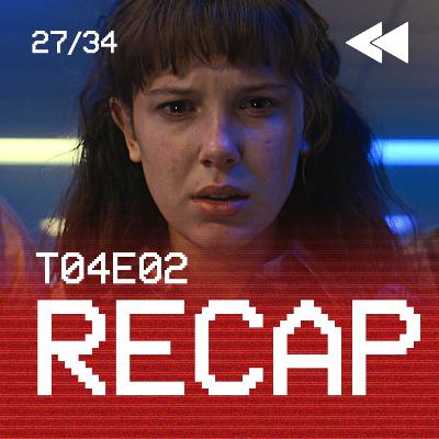 RECAP STRANGER THINGS 4x02 - VECNA CONTINUA ATACANDO | Replay Miga
