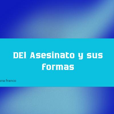 Del Asesinato y sus formas Del Asesinato y sus formas