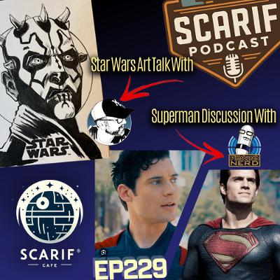 EP229 Cafe Superman and Star Wars Art EP229 Cafe Superman and Star Wars Art