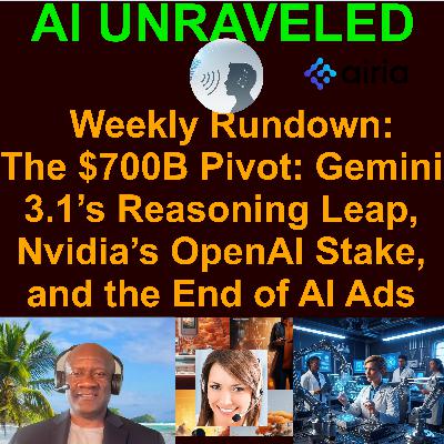 Teaser For AI Weekly News Rundown From February 15 to February 22 2026: The $700B Pivot: Gemini 3.1’s Reasoning Leap, Nvidia’s OpenAI Stake, and the End of AI Ads Teaser For AI Weekly News Rundown From February 15 to February 22 2026: The $700B Pivot: Gemini 3.1’s Reasoning Leap, Nvidia’s OpenAI Stake, and the End of AI Ads