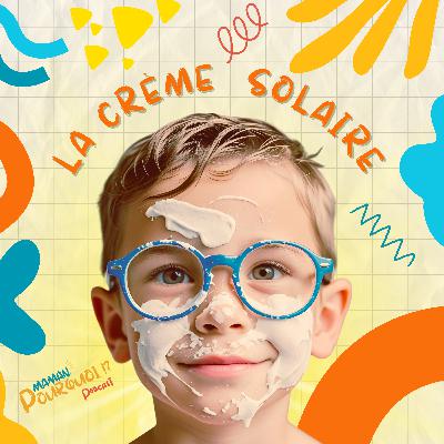 La Crème Solaire