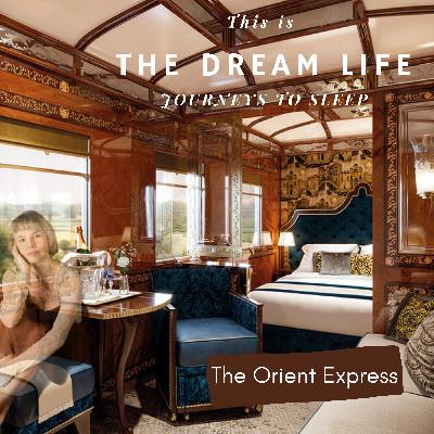 The Orient Express The Orient Express