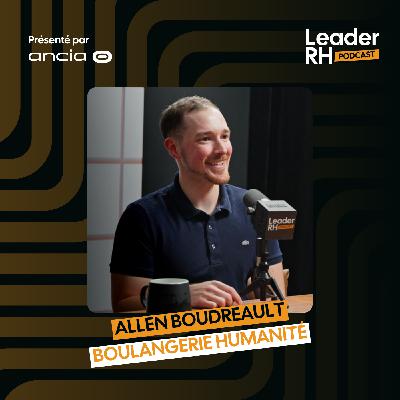 Allen Boudreault - Boulangerie Humanité Allen Boudreault - Boulangerie Humanité