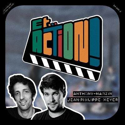 S02 - Ep. 7 - Anthony Marzin & Jean-Philippe Meyer