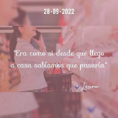 Laura: "Era como si desde que llegó a casa sabíamos que pasaría" Laura: "Era como si desde que llegó a casa sabíamos que pasaría"