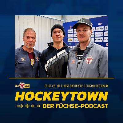 #3: mit Clarke Breitkreuz und Florian Ostermann