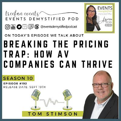 192: Breaking the Pricing Trap: How AV Companies Can Thrive