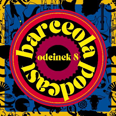 Odcinek 8: Ananas w koszyku i inne miłosne sygnały z Mercadony