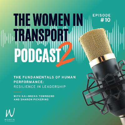 The Fundamentals of Human Performance: Resilience in Leadership with Kai-Nneka Townsend and Sharon Pickering The Fundamentals of Human Performance: Resilience in Leadership with Kai-Nneka Townsend and Sharon Pickering