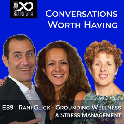 Rani Glick – Grounding Wellness & Stress Management