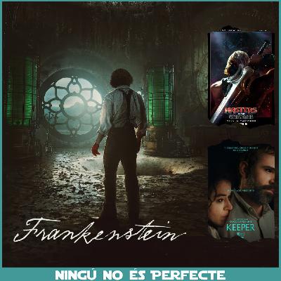 NNEP 25x20 - Frankenstein, tràiler MOTU i Keeper