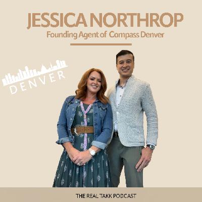 Episode 122: Jessica Northrop, Founding Agent of the Denver, Colorado Office