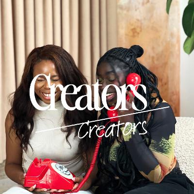 We’re CREATORS, Not Doctors | Chrystal & Wendy | Creators on Creators