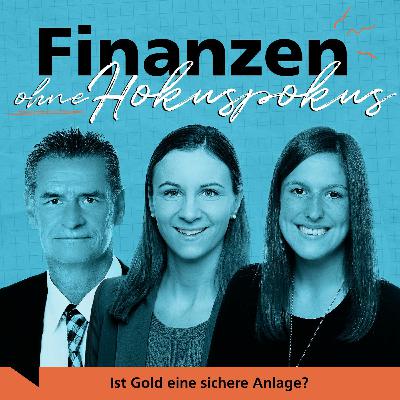 #2 Ist Gold eine sichere Anlage?