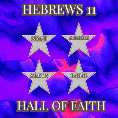 Hebrews 11 - Hall of Faith | Fuze Tag Team | Rory, Delilah, Max & Abby