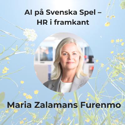 AI på Svenska Spel – HR i framkant med Maria Z Furenmo