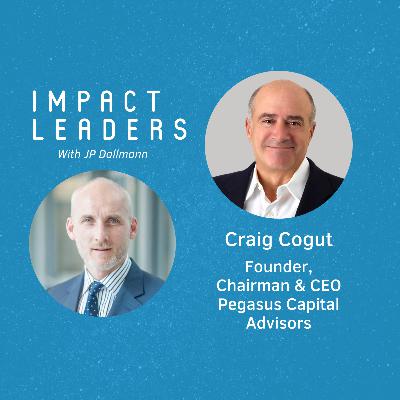 48: Craig Cogut of Pegasus Capital: Climate Funds and Nature Based Solutions