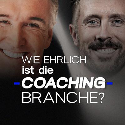 Wie ehrlich ist die Coaching Branche - mit Felix Thönessen | Podcastfolge 41