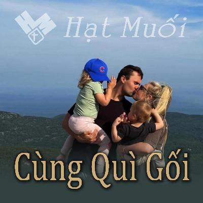 Cùng Quì Gối Cùng Quì Gối
