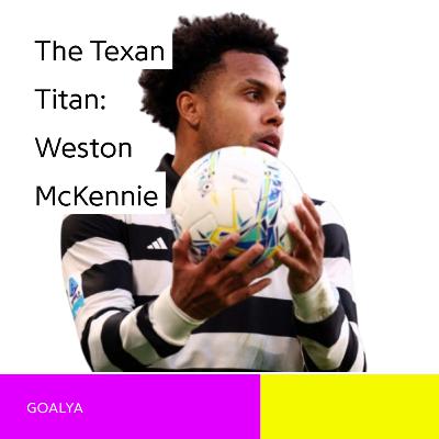 The Texan Titan: How Weston McKennie Became the Heartbeat of Juventus and the USMNT The Texan Titan: How Weston McKennie Became the Heartbeat of Juventus and the USMNT