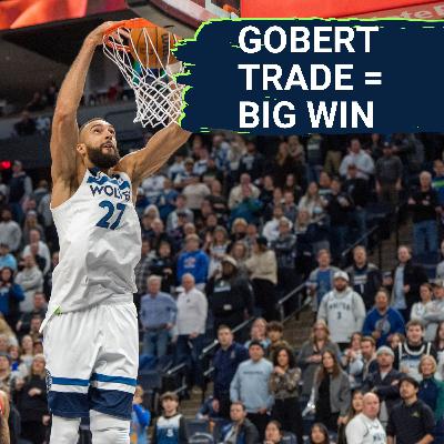 The Rudy Gobert Trade Was a Resounding Success for the Timberwolves: Revisiting the Who and the Why