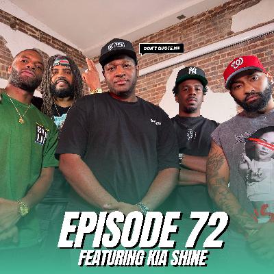 Kia Shine on Writing For Drake, Jay-Z Jacking His Slang & Jelly Roll Selling Dope - Don’t Quote Me (Ep. 72)
