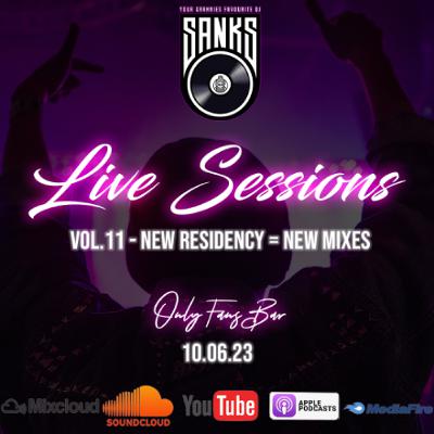 Live Sessions Vol.11 - Only Fans 10.06.23 - R&B DJ Mix