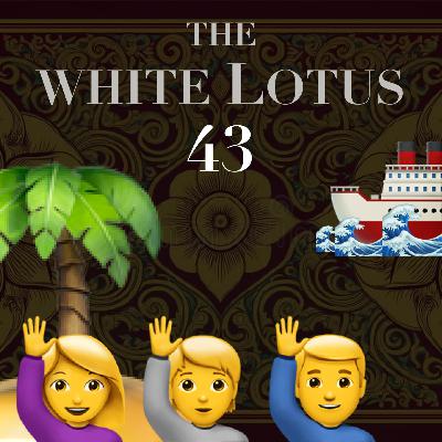 #43 欢迎来到白莲花度假村-与其说是悬疑不如说是在拍人与人的关系