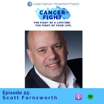 Cancer Fight #25: Scott Farnsworth