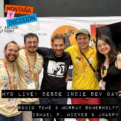 Roció Tomé & Murray (Wax Heads) e Ismael P. & Juanpy (Hidalgo) - MYD LIVE! desde Indie Dev Day