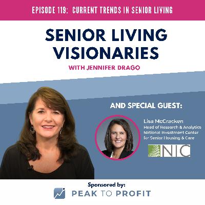 Episode 119: Current Trends in Senior Living
