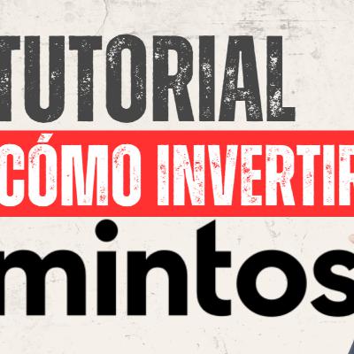 MINTOS 🔥 TUTORIAL Cómo invertir PASO a PASO | Mis estrategias de autoinversión