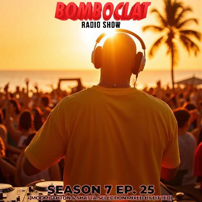 Bomboclat Radio Show - Episodio 25 (S07)