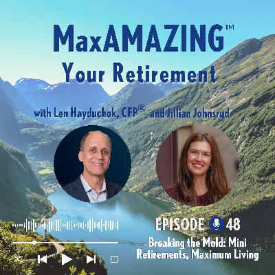 Jillian Johnsrud: Breaking the Mold: Mini Retirements, Maximum Living